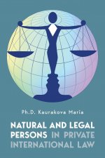 Natural and Legal Persons in Private International Law