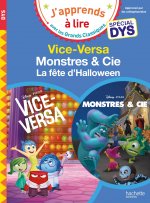 Disney Pixar - Spécial DYS  (dyslexie) : Vice-Versa / Monstres et cie, la fête d'Halloween