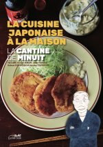 La Cantine de Minuit - La cuisine japonaise à la maison