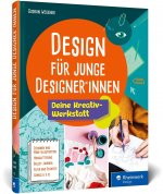 Design für junge Designer*innen
