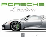 Porsche - l'excellence