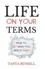 Life on Your Terms