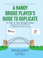 Handy Bridge Player's Guide to Duplicate