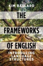 The Frameworks of English: Introducing Language Structures