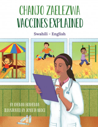Vaccines Explained (Swahili - English)