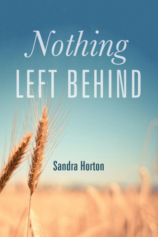 Nothing Left Behind