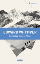 Escalades dans les Alpes