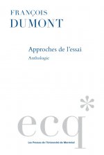 APPROCHE DE L ESSAI - ANTHOLOGIE
