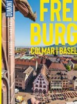 DuMont Bildatlas Freiburg, Colmar, Basel