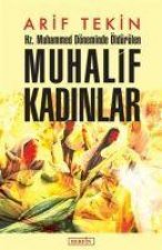 Hz. Muhammed Döneminde Öldürülen Muhalif Kadinlar