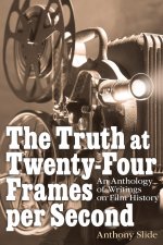 Truth at Twenty-Four Frames per Second