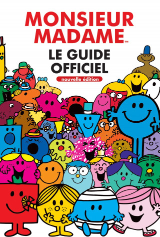Monsieur Madame - Guide officiel enrichi