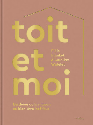 Toit et moi (Caroline Watelet,Billie Blanket)()