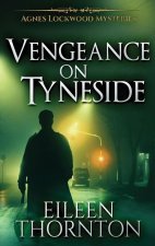 Vengeance On Tyneside