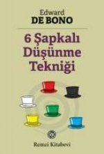 6 Sapkali Düsünme Teknigi