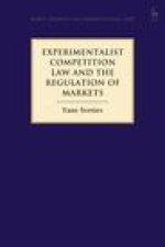 Experimentalist Competition Law and the Regulation of Markets
