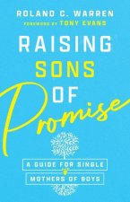 Raising Sons of Promise