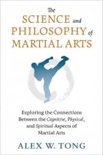 Science and Philosophy of Martial Arts