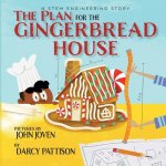 Plan for the Gingerbread House