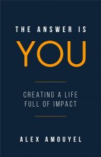 Answer Is You