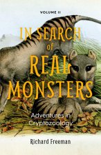In Search of Real Monsters