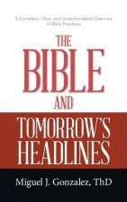Bible and Tomorrow's Headlines