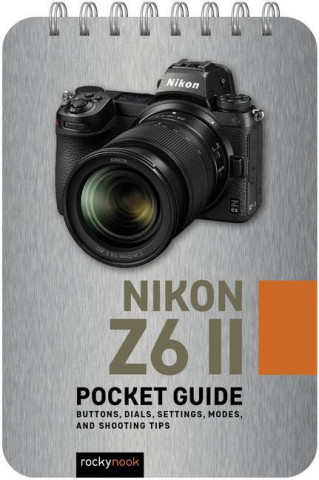 Nikon Z6 II: Pocket Guide (Puha kötésű)