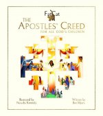 The Apostles' Creed: For All God's Children