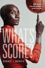 What's the Score?