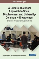 Cultural Historical Approach to Social Displacement and University-Community Engagement