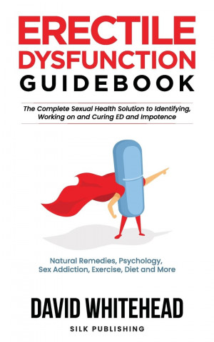 Erectile Dysfunction Guidebook