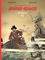 La Jeunesse de Barbe-Rouge intégrale - tome 2