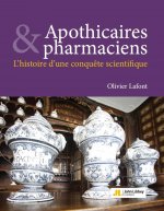 Apothicaires et pharmaciens