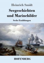 Seegeschichten und Marinebilder
