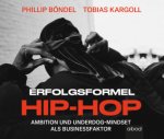 Erfolgsformel Hip-Hop