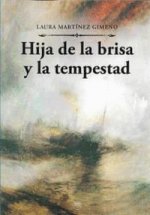 HIJA DE LA BRISA Y LA TEMPESTAD