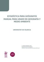 ESTADISTICA PARA GEOGRAFOS MANUAL PARA GRADO EN GEOGRAFIA Y