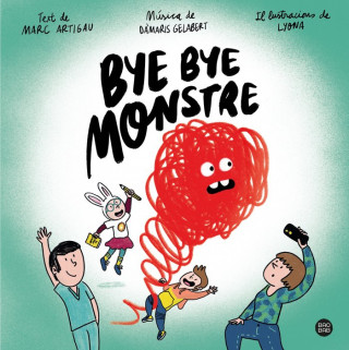 BYE BYE, MONSTRE