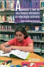 APRENDER A LEER EN UNA LENGUA EXTRANJERA EN EDUCACION PRIMAR