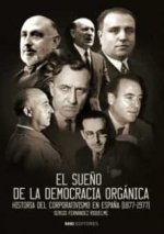 EL SUEÑO DE LA DEMOCRACIA ORGANICA