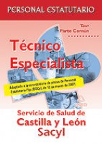 TECNICOS ESPECIALISTAS DEL SACYL. TEST DE LA PARTE COMUN