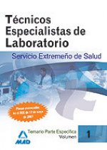 TECNICOS ESPECIALISTAS DE LABORATORIO DEL SERVICIO EXTREMEÑO