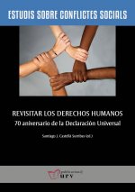 REVISITAR LOS DERECHOS HUMANOS