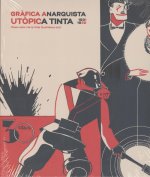 GRAFICA ANARQUISTA UTOPICA TINTA 1931 19