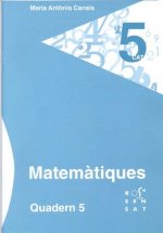 MATEMATIQUES, 1 EDUCACIO PRIMARIA. QUADERN 5