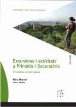 EXCURSIONS I ACTIVITATS A PRIMARIA I SECUNDARIA