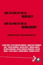 QUE SE N'HA FET DE LA VERITAT?
