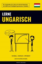 Lerne Ungarisch - Schnell / Einfach / Effizient