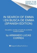 In Search of Emma  En busca de Emma (Spanish edition)