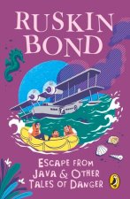 Escape From Java And Other Tales Of Danger